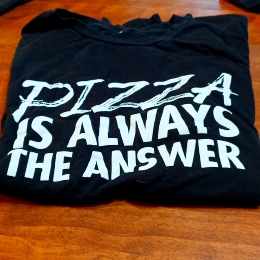 🌻3 for $12🌻PIZZA is Always The Answer, Romeo Pizza T Shirts, 2 Pack